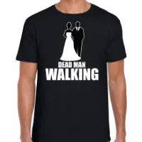 Dead man walking vrijgezellen feest t-shirt zwart heren